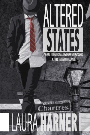 Cover of the book Altered States by Laura Harner