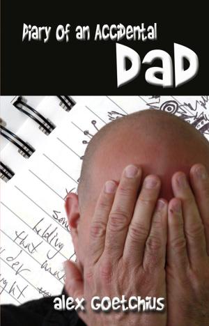 Cover of the book Diary of an Accidental Dad by Summer Hanford