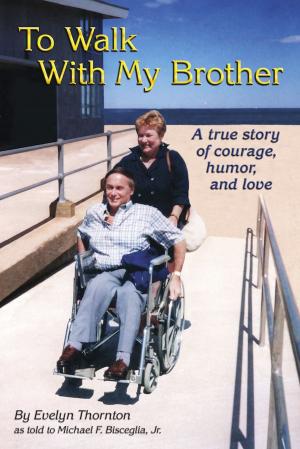 Book cover of To Walk With My Brother
