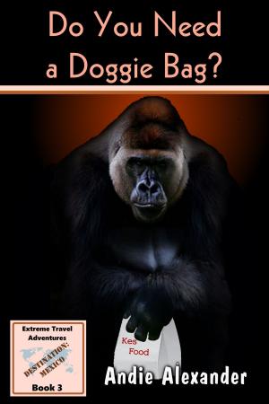 bigCover of the book Do You Need a Doggie Bag? by 
