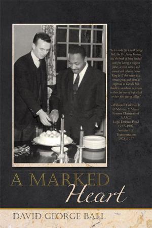 Cover of the book A Marked Heart by Columbus Okoroike