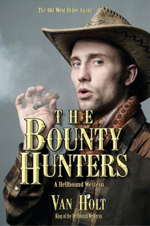 Cover of the book The Bounty Hunters by David Wright
