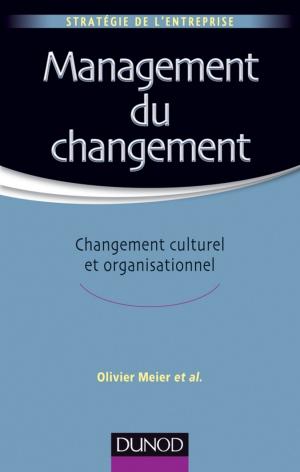 Cover of the book Management du changement by Médéric Morel, Pascal Cadet, Pirmin Lemberger, Manuel Alves