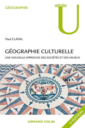 Cover of the book Géographie culturelle by Hélène Fretel, Alexandra Oddo, Stéphane Oury