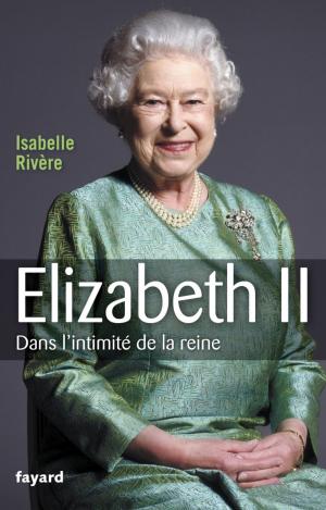 Cover of the book Elizabeth II by Benoît Duteurtre