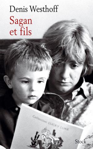 Cover of the book Sagan et fils by Brigitte Giraud