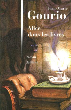 Cover of the book Alice dans les livres by Dominique FERNANDEZ