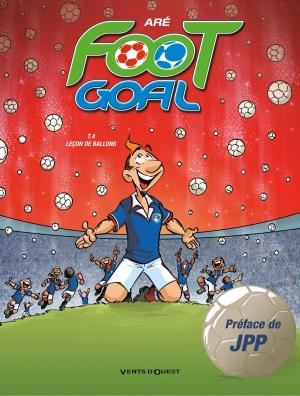 Cover of the book Foot Goal - Tome 04 by Bruno Duhamel, Frédéric Brrémaud