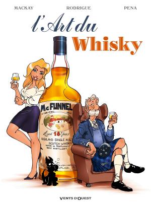Cover of the book L'art du whisky by Gégé, Bélom, Gildo