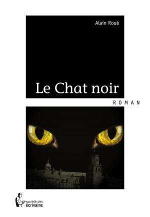 Cover of the book Le Chat noir by Michka Dufour