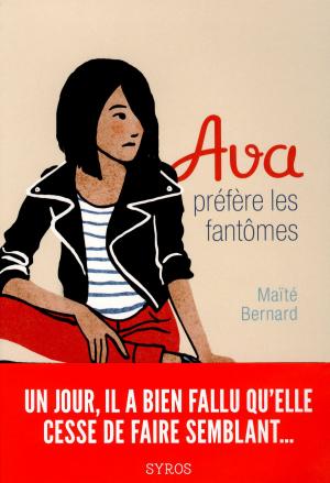 Cover of the book Ava préfère les fantômes by Myriam Gallot