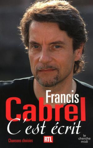Cover of the book C'est écrit by François BOTT