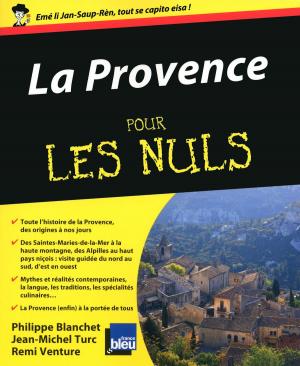 Cover of the book La Provence Pour les Nuls by Georges FENECH