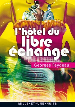 Cover of the book L'Hôtel du Libre Echange by Jean-Luc Mélenchon