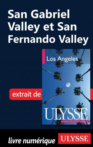 Cover of the book San Gabriel Valley et San Fernando Valley by Jérôme Delgado