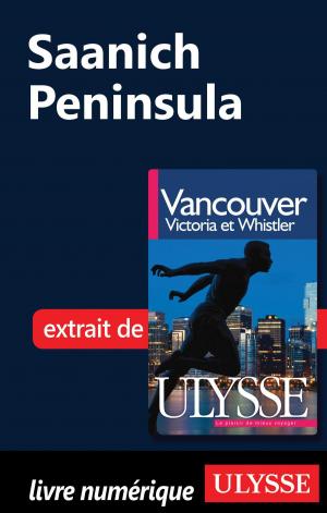 Cover of the book Saanish Peninsula by Robert Blondin, Sylvie Guertin