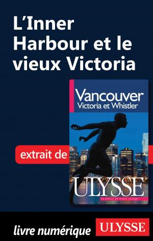 Book cover of L'Inner Harbour et le vieux Victoria
