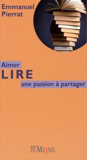 Cover of the book Aimer lire by Pierre-Alexandre Mouveau