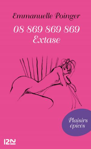 Cover of the book 08 869 869 869 Extase by Francesc MIRALLES