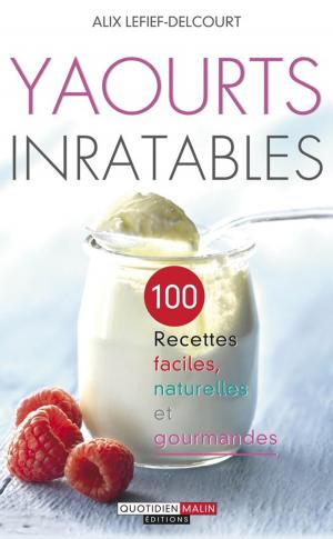 Cover of the book Yaourts inratables by Christian Romain