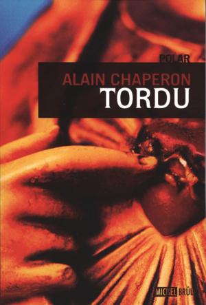 Book cover of Tordu