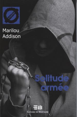 Cover of the book Solitude armée by Caroline Langevin