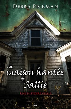 Cover of the book La maison hantée de Sallie by Coleen Houck