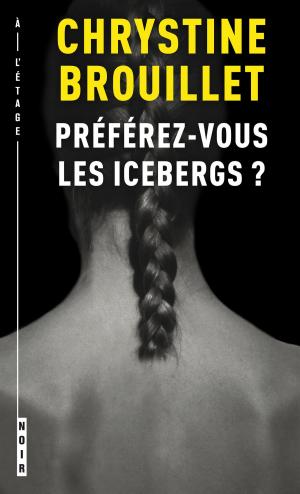 Book cover of Préférez-vous les icebergs ?