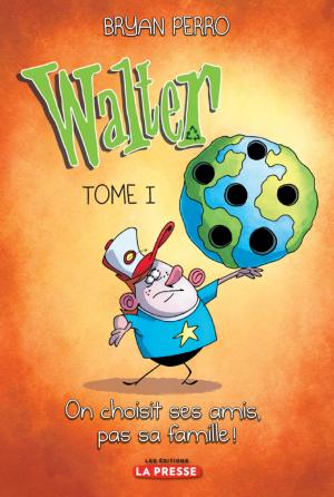 Cover of the book Walter, tome 1 by Yves Boisvert