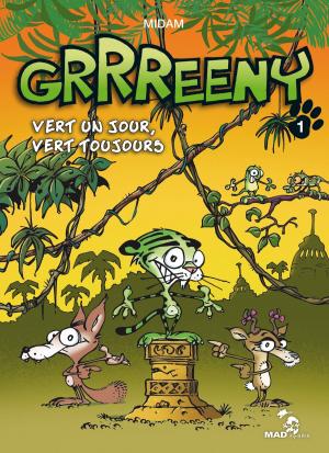 Cover of the book Grrreeny - Tome 01 by Didier Crisse, Didier Crisse, Herval, Herval, Herval