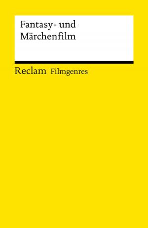 Cover of the book Filmgenres: Fantasy und Märchenfilm by Gotthold Ephraim Lessing