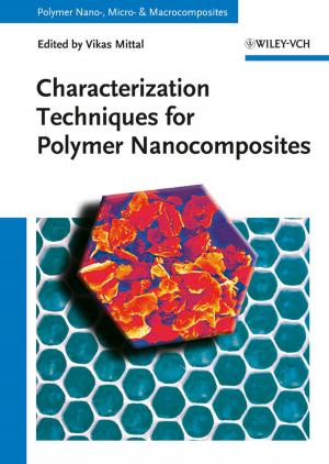 Cover of the book Characterization Techniques for Polymer Nanocomposites by Xing-Jiu Huang, Xing Chen, Meng Yang