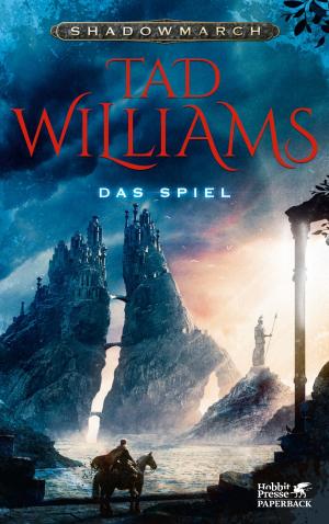 Cover of the book Shadowmarch 2 / Das Spiel by Chris Axcan