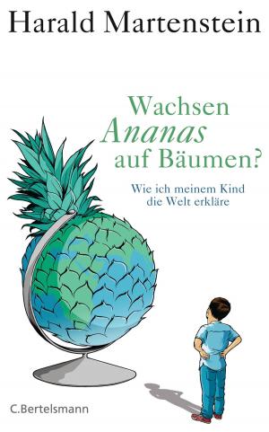 bigCover of the book Wachsen Ananas auf Bäumen? by 