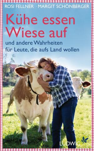 Cover of the book Kühe essen Wiese auf by Peter Unfried