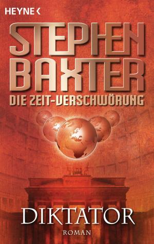 Book cover of Die Zeit-Verschwörung 4: Diktator