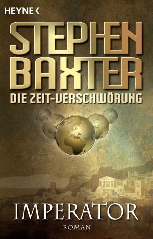 Book cover of Die Zeit-Verschwörung 1: Imperator