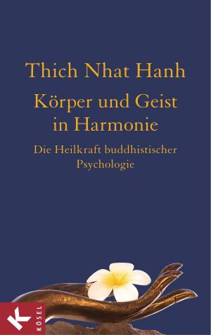 Cover of the book Körper und Geist in Harmonie by Antje Vollmer