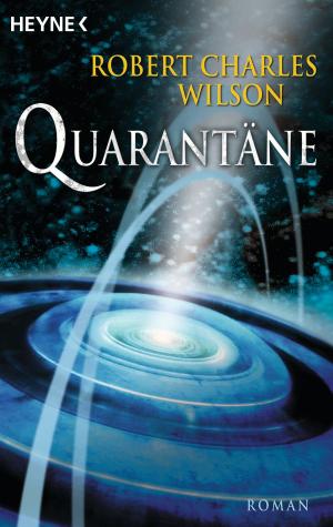 Cover of the book Quarantäne by Wolfgang Jeschke