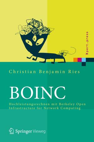 Cover of the book BOINC by Bert Droste-Franke, Christian Rehtanz, Dirk Uwe Sauer, Jens-Peter Schneider, Miranda Schreurs, Thomas Ziesemer, Boris P. Paal