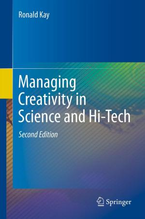 Cover of the book Managing Creativity in Science and Hi-Tech by 