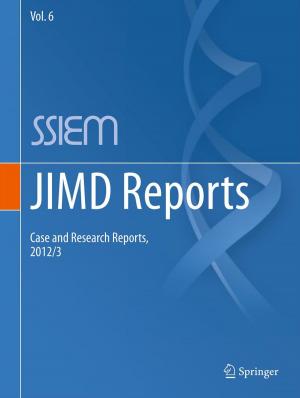 Cover of the book JIMD Reports - Case and Research Reports, 2012/3 by P. Cerutti, Henri-Marcel Hoogewoud, Günter Rager, G. Rilling, Hans-Beat Burch