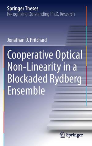 Cover of the book Cooperative Optical Non-Linearity in a Blockaded Rydberg Ensemble by Adrian E. Scheideger
