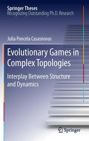 bigCover of the book Evolutionary Games in Complex Topologies by 