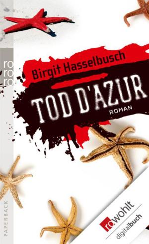 Cover of the book Tod d'Azur by Alain-Xavier Wurst