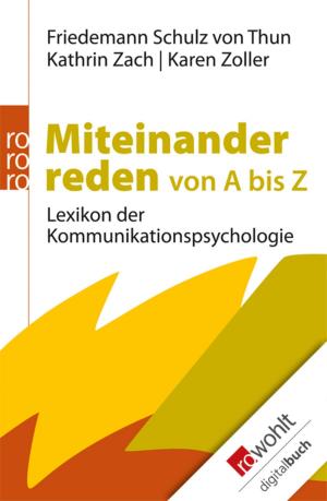 Cover of the book Miteinander reden von A bis Z by Rosamunde Pilcher