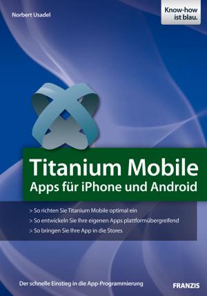 Cover of the book Titanium Mobile by Friedrich Plötzeneder, Birgit Plötzeneder
