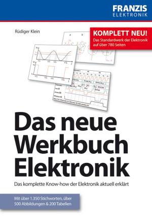 Cover of the book Das neue Werkbuch Elektronik by Patrick Leiner