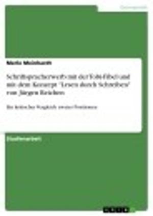 Cover of the book Schriftspracherwerb mit der Tobi-Fibel und mit dem Konzept 'Lesen durch Schreiben' von Jürgen Reichen by Carsten Kiehne