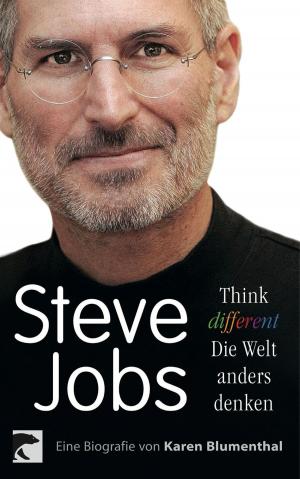 Cover of Steve Jobs. Think different – die Welt anders denken